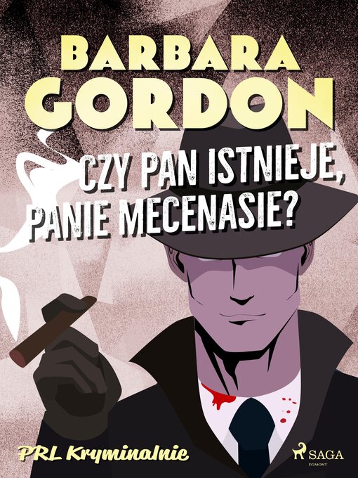 Title details for Czy pan istnieje, panie mecenasie? by Barbara Gordon - Available